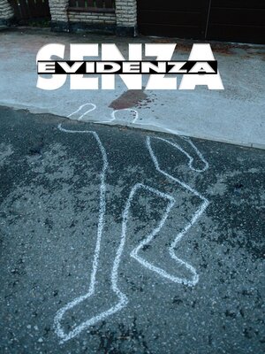 cover image of Senza Evidenza